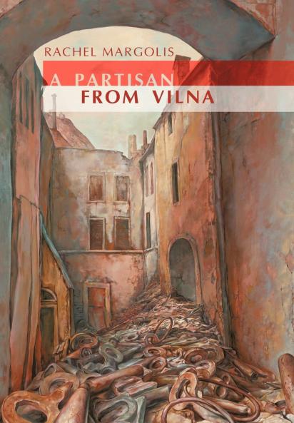 A Partisan from Vilna