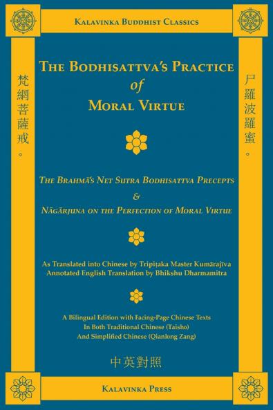 The Bodhisattva's Practice of Moral Virtue