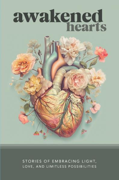 Awakened Hearts