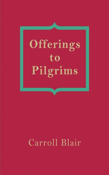 Offerings to Pilgrims
