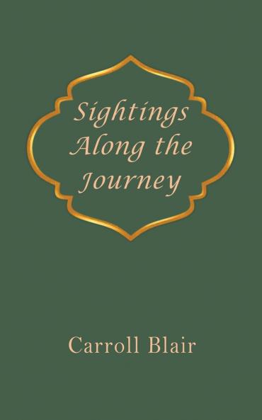 Sightings Along the Journey