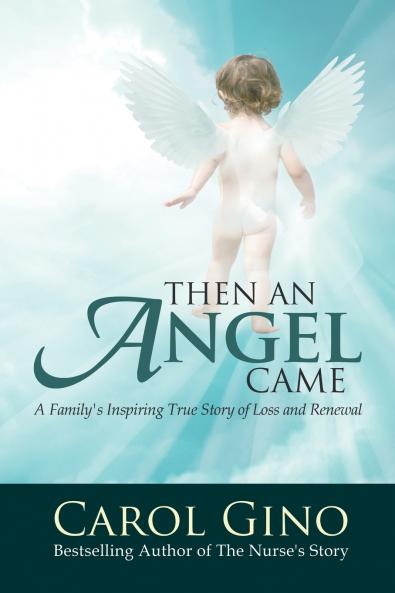 Then an Angel Came