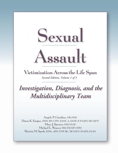 Sexual Assault Victimization Across the Life Span Second Edition Volume 1