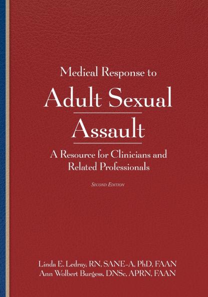 Medical Response to Adult Sexual Assault Second Edition