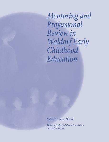 Mentoring and Professional Review in Waldorf Early Childhood Education