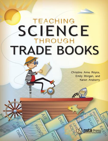 Teaching Science Through Trade Books