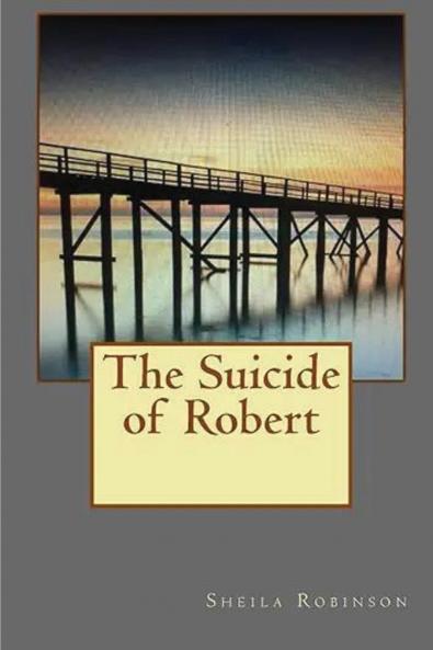 The Suicide of Robert
