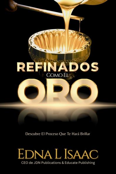 Refinados Como El Oro