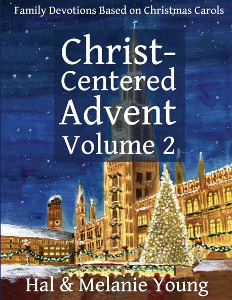 Christ-Centered Advent Volume 2