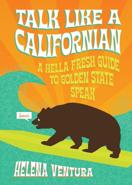 Talk Like a Californian