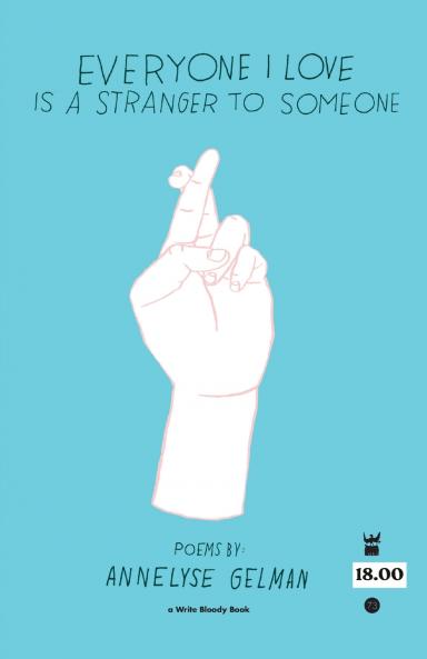 Everyone I Love Is a Stranger to Someone