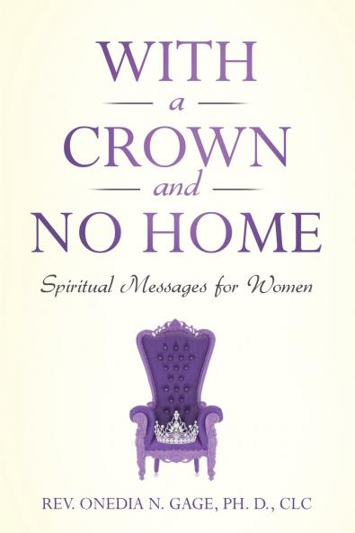 With a Crown and No Home