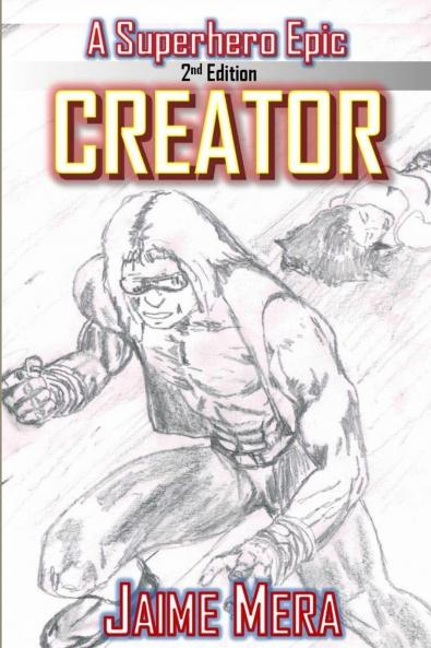 Creator A Superhero Epic edition 2