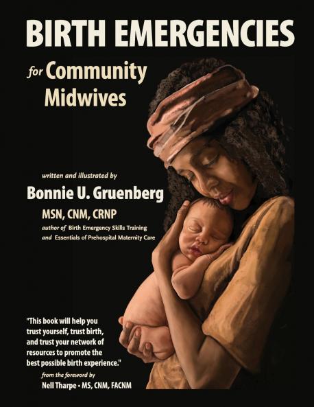 Birth Emergencies for Community Midwives