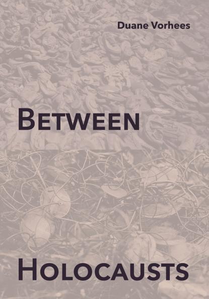Between Holocausts