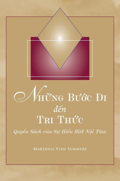 Nh?ng B??c ?i ??n Tri Th?c (Steps to Knowledge - Vietnamese Edition)