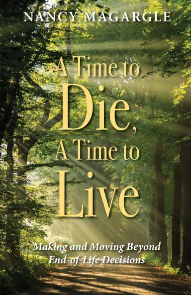 Time to Die A Time to Live