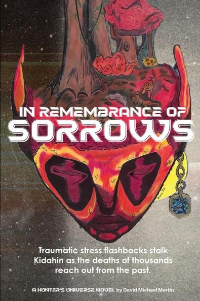 In Remembrance of Sorrows