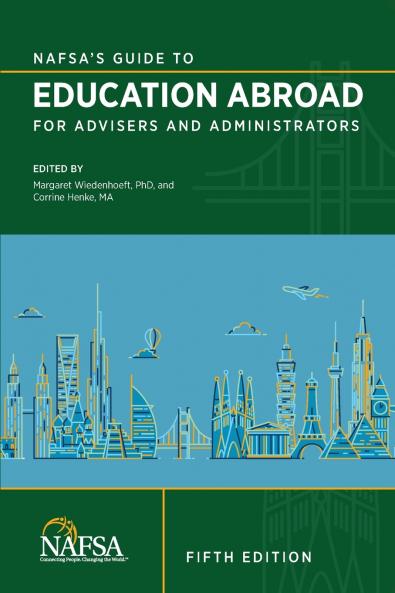 NAFSA's Guide to Education Abroad for Advisers and Administrators