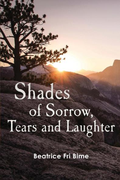 Shades of Sorrow Tears and Laughter