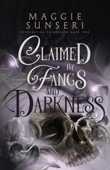 Claimed by Fangs and Darkness