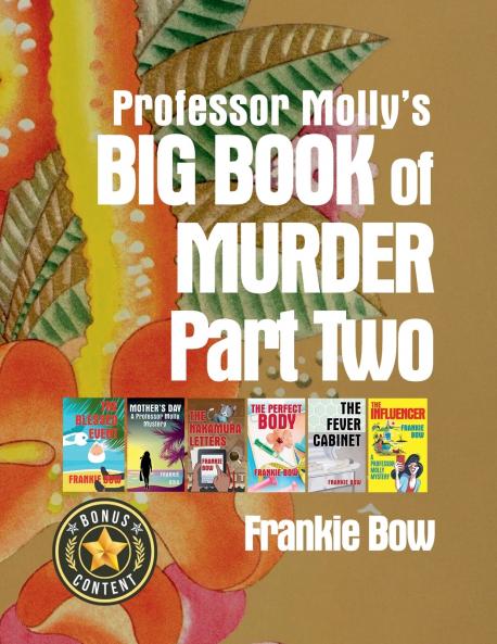 Professor Molly's Big Book of Murder Part Two