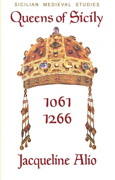 Queens of Sicily 1061-1266