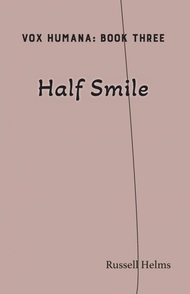Half Smile