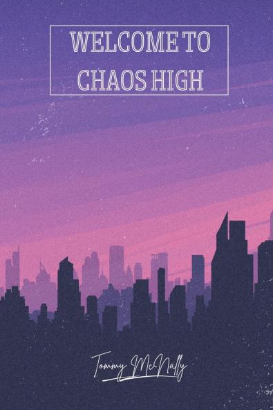 Welcome to Chaos High