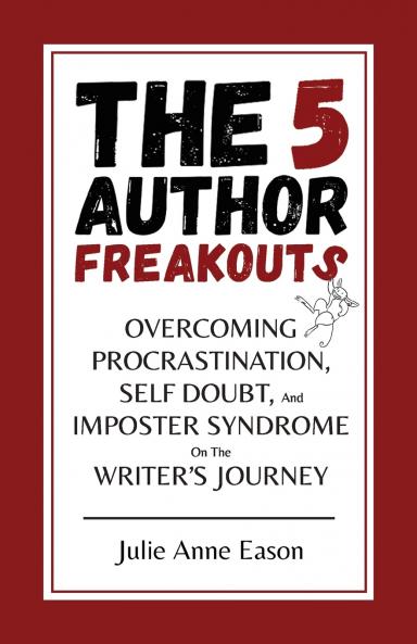 The 5 Author Freakouts