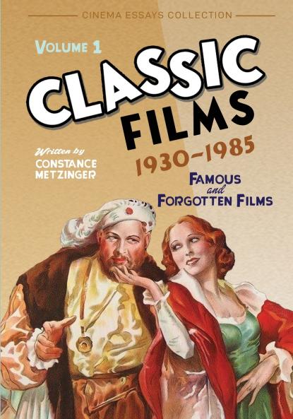 Classic Films - Famous and Forgotten Films