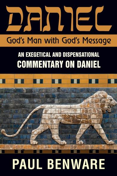 Daniel God's Man With God's Message