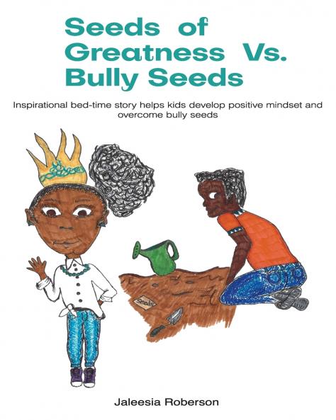 Seeds of Greatness Vs. Bully Seeds