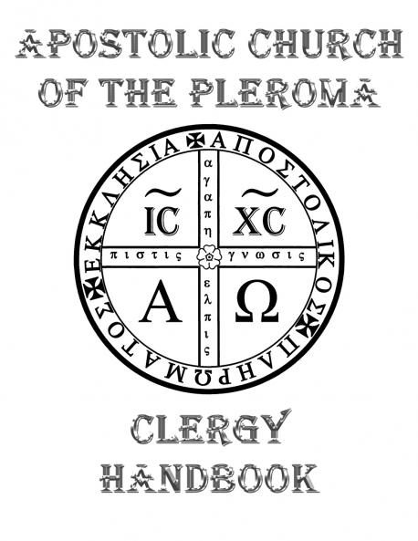 Apostolic Church of the Pleroma Clergy Handbook