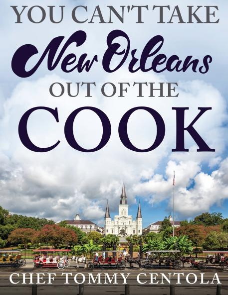 You Can't Take New Orleans Out of the Cook