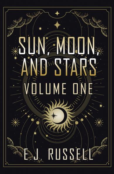 Sun Moon and Stars (Volume One)