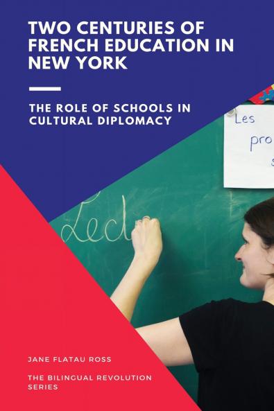 Two Centuries of French Education in New York