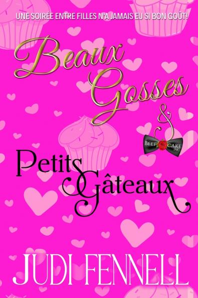 Beaux Gosses et Petits Gâteaux