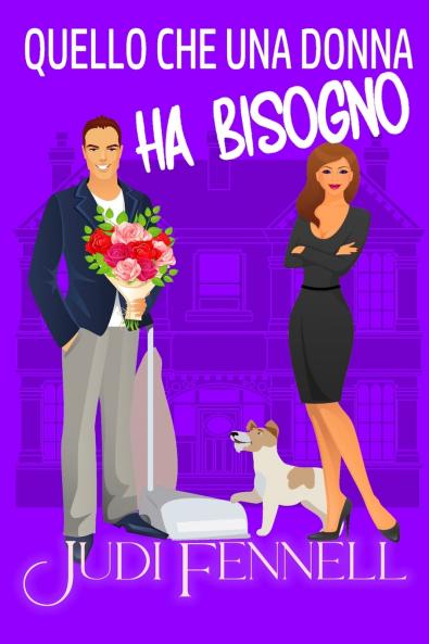 Quello che una donna ha bisogno