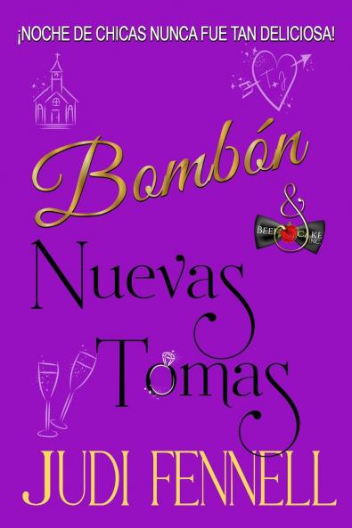 Bombón & Nuevas Tomas