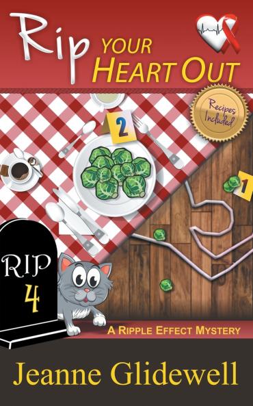 Rip Your Heart Out (A Ripple Effect Mystery Book 4)