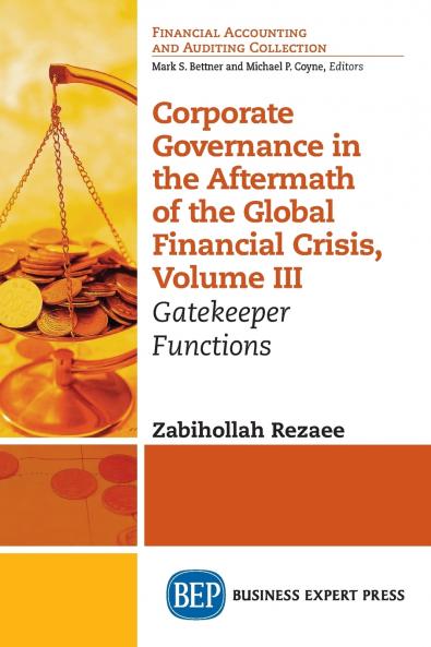 Corporate Governance in the Aftermath of the Global Financial Crisis Volume III