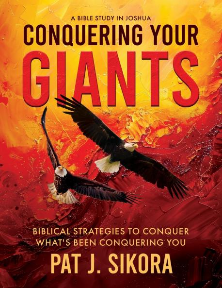 Conquering Your Giants