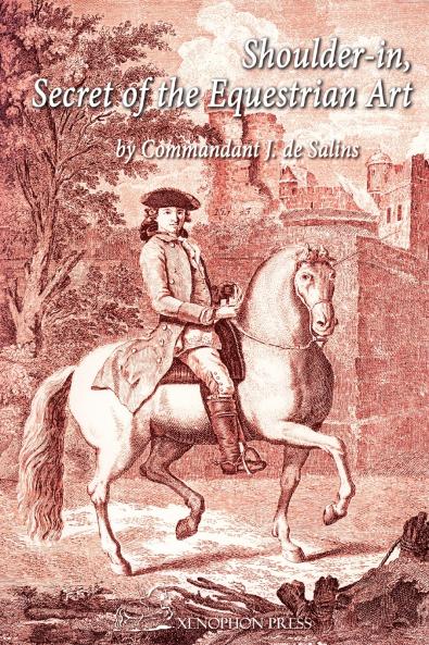 Shoulder-In  Secret of the Equestrian Art