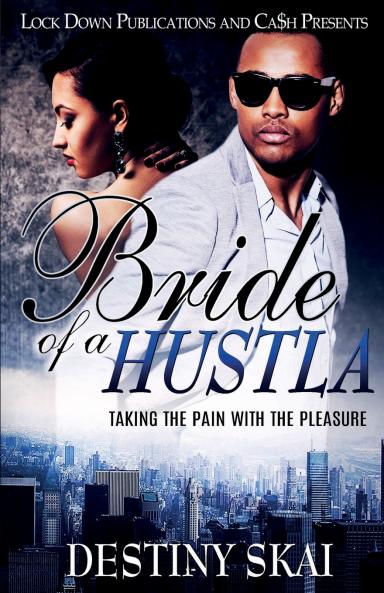 Bride Of A Hustla