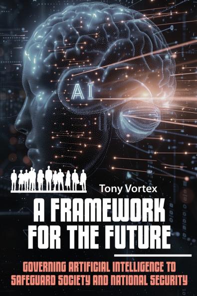 A FRAMEWORK FOR THE FUTURE