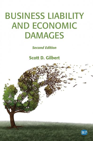Business Liability and Economic Damages Second Edition
