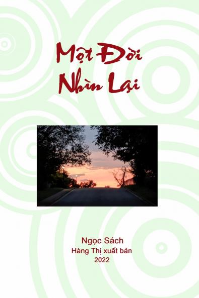 Một Đời Nhìn Lại