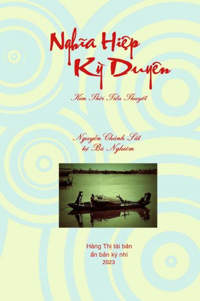 Nghĩa Hiệp Kỳ Duyên: Kim Thời Tiểu Thuyết (Vietnamese Edition)