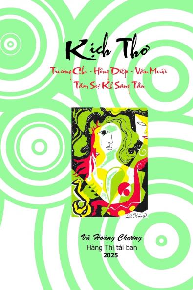 Kịch Thơ: Trương Chi - Hồng Diệp - Vân Muội - Tâm Sự Kẻ Sang Tần (Vietnamese Edition)